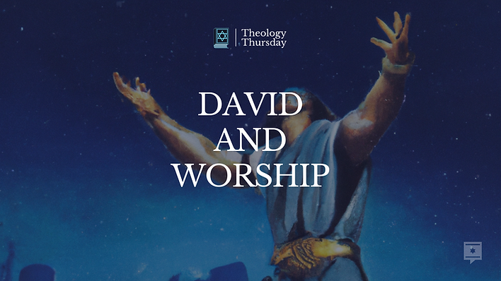 Davi e adoração